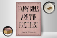 Holzschild Spruch 30x40cm happy girls are the prettiest
