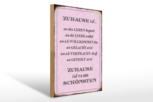 Holzschild Spruch 30x40cm Zuhause ist es am schönsten