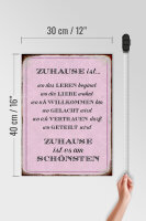 Holzschild Spruch 30x40cm Zuhause ist es am schönsten