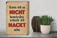 Holzschild Spruch 30x40cm kann so nicht muss nackt sehn
