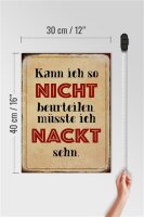 Holzschild Spruch 30x40cm kann so nicht muss nackt sehn