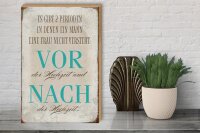 Holzschild Spruch 30x40cm es gibt 2 Perioden der Hochzeit