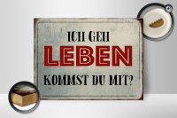 Holzschild Spruch 40x30cm geh leben kommst du mit Retro