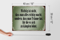 Holzschild Spruch 40x30cm wichtig Träume haben und kämpfen