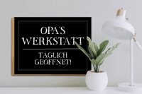 Holzschild Spruch 40x30cm Opas Werkstatt täglich geöffnet