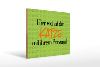 Holzschild Spruch 40x30cm hier wohnt Katze mit Personal