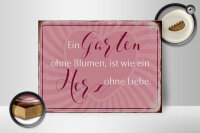 Holzschild Spruch 40x30cm Garten ohne Blumen wie Herz ohne