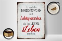 Holzschild Spruch 30x40cm Begegnungen Lieblingsmenschen