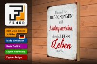 Holzschild Spruch 30x40cm Begegnungen Lieblingsmenschen