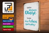 Holzschild Spruch 30x40cm genieße kleine Dinge sie machen