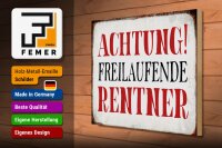 Holzschild Spruch 40x30cm Achtung freilaufende Rentner