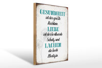 Holzschild Spruch 30x40cm Gesundheit Liebe Lachen Medizin