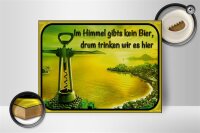 Holzschild Spruch 40x30cm im Himmel gibt’s kein Bier