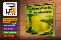 Holzschild Spruch 40x30cm im Himmel gibt’s kein Bier