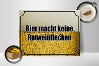 Holzschild Spruch 40x30cm Bier keine Rotweinflecken