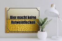 Holzschild Spruch 40x30cm Bier keine Rotweinflecken