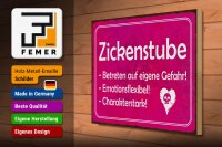 Holzschild Zickenstube 40x30cm Betreten eigene Gefahr