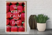 Holzschild Spruch 30x40cm Keep Calm and eat strawberries