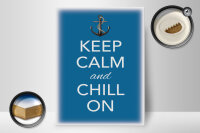 Holzschild Spruch 30x40cm Keep Calm and chill on