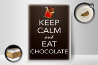 Holzschild Spruch 30x40cm Keep Calm and eat chocolate