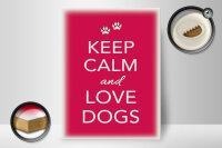 Holzschild Spruch 30x40cm Keep Calm and love dogs Hund