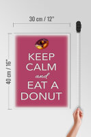 Holzschild Spruch 30x40cm Keep Calm and eat a donut
