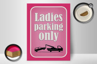 Holzschild Parken 30x40cm Ladies parking only rosa
