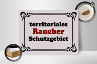 Holzschild Hinweis 40x30cm Raucher Schutzgebiet