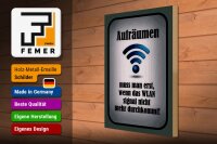 Holzschild Spruch 30x40cm aufräumen wenn WLAN nicht an