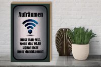 Holzschild Spruch 30x40cm aufräumen wenn WLAN nicht an