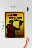 Holzschild Spruch 30x40cm Du hältst Küche sauber Genosse