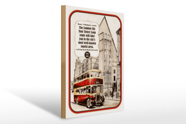 Holzschild Spruch 30x40cm London City Tour 1931-1962