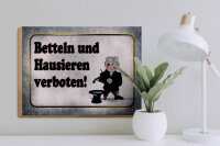 Holzschild Hinweis 40x30cm betteln Hausieren verboten