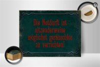 Holzschild Spruch 40x30cm Notdurft ist sitzenderweise