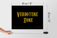 Holzschild Hinweis 40x30cm verbotene Zone
