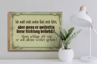 Holzschild Spruch 40x30cm ich weiß nicht wohin Gott führt