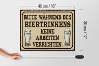 Holzschild Spruch 40x30cm bitte während Biertrinkens keine