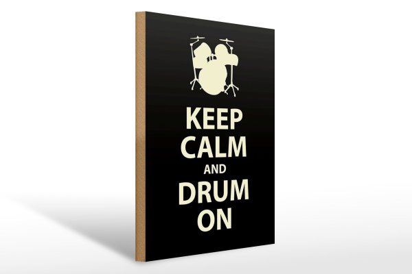 Holzschild Spruch 30x40cm Keep calm and drum on Geschenk