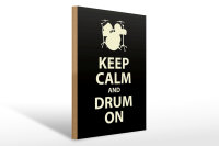 Holzschild Spruch 30x40cm Keep calm and drum on Geschenk