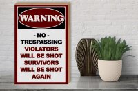 Holzschild Hinweis 30x40cm Warning no trespassing