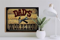 Holzschild Hinweis 40x30cm Dad´s Workshop Werkzeug