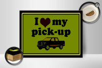 Holzschild Auto 40x30cm i love my pick-up Geländewagen