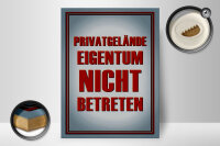 Holzschild Hinweis 30x40cm Privatgelände Eigentum nicht