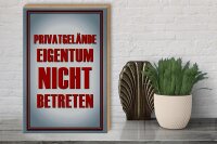 Holzschild Hinweis 30x40cm Privatgelände Eigentum nicht
