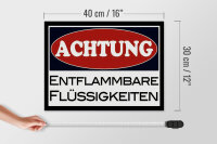 Holzschild Hinweis 40x30cm Achtung entflammbare Flüssigkeiten
