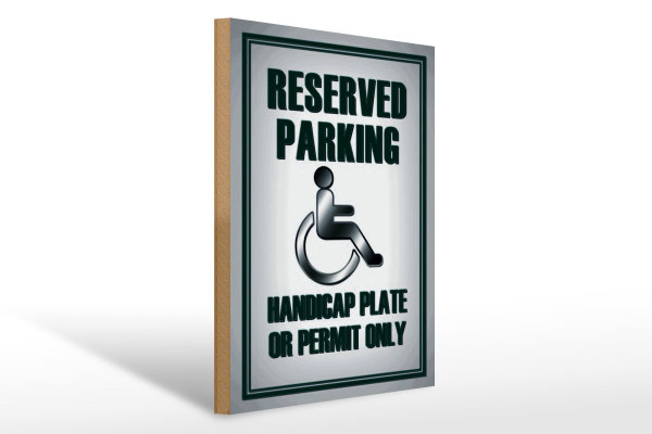 Holzschild Parken 30x40cm Parking handicap plate or