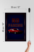 Holzschild Hinweis 30x40cm Auto No Parking