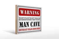 Holzschild Spruch 40x30cm Warning man cave enter at your weiß