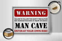 Holzschild Spruch 40x30cm Warning man cave enter at your weiß