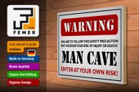 Holzschild Spruch 40x30cm Warning man cave enter at your weiß
